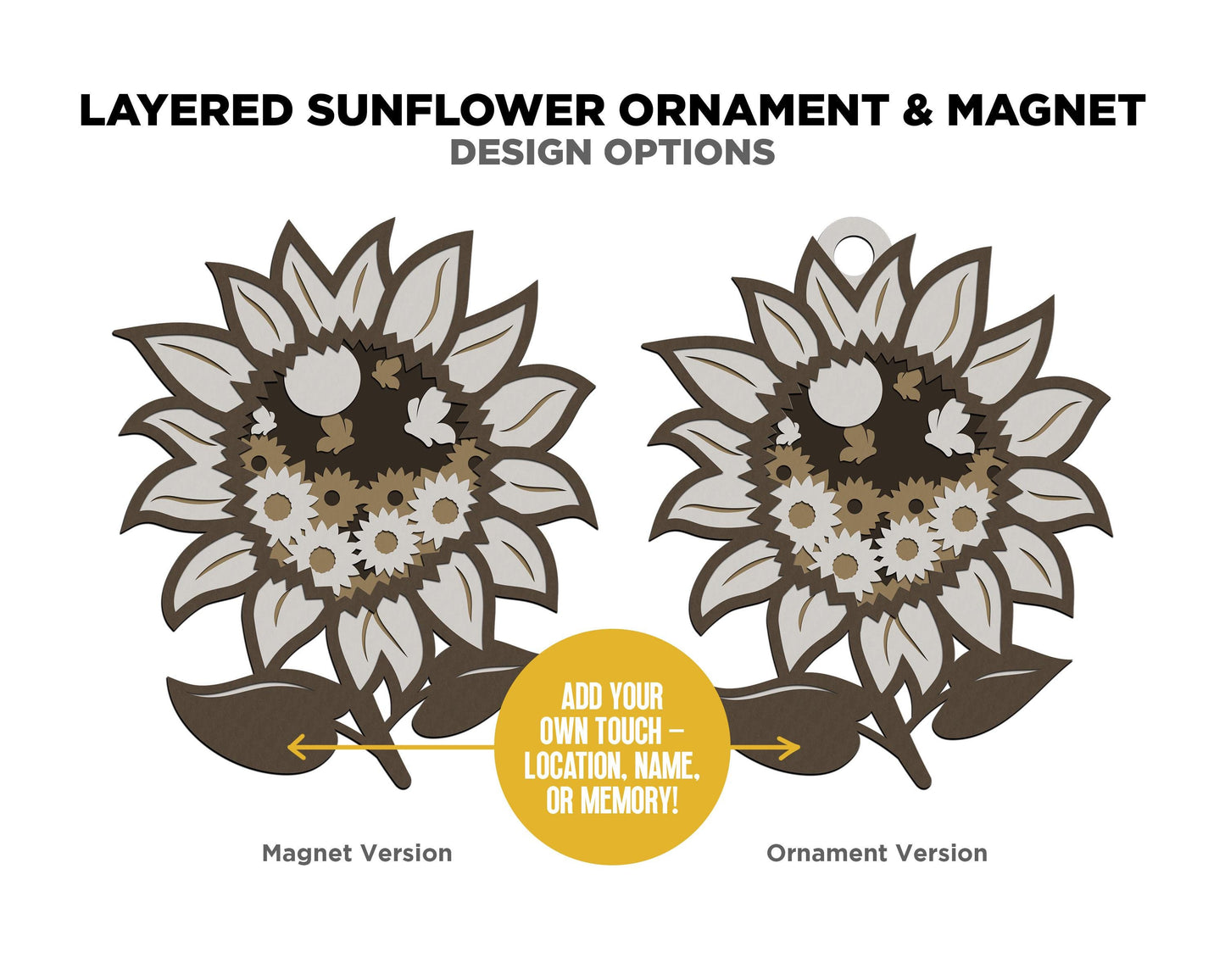 Layered Sunflower - Ornament and Magnet - SVG, PDF, AI File Download - Works with all Laser Types