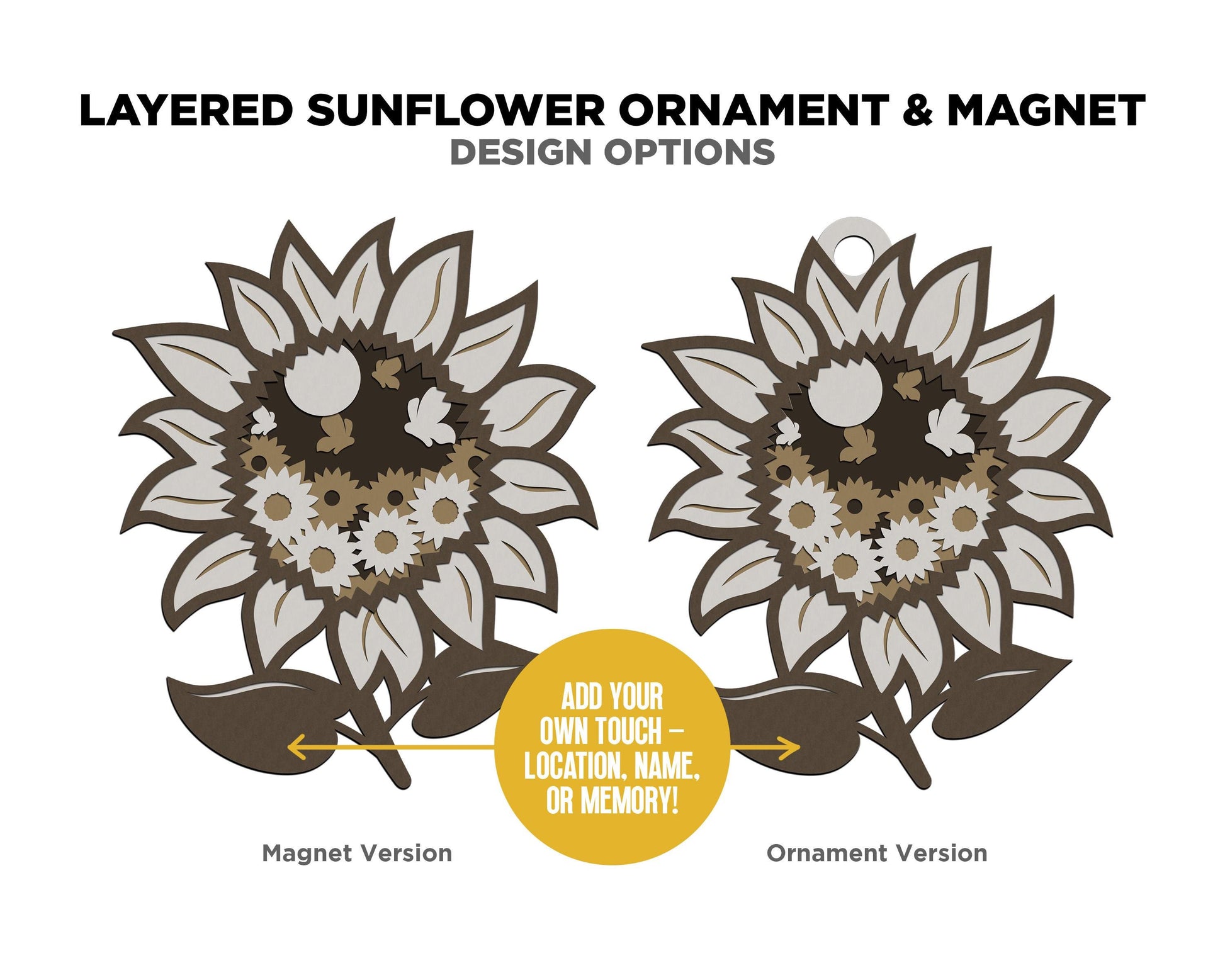 Layered Sunflower - Ornament and Magnet - SVG, PDF, AI File Download - Works with all Laser Types