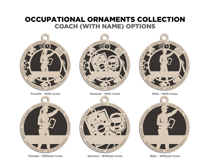 Coach - Occupational Ornaments - Contains 6 Ornaments Male and Female - Custom area - SVG, PDF, AI File Download - Works on all Lasers