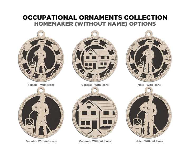 Homemaker - Occupational Ornaments - Contains 6 Ornaments Male and Female - Custom area - SVG, PDF, AI Files - Works on all Lasers