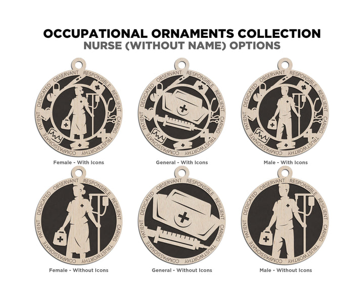 Nurse - Occupational Ornaments - Contains 6 Ornaments Male and Female - Custom area - SVG, PDF, AI File Types - Works on all Lasers
