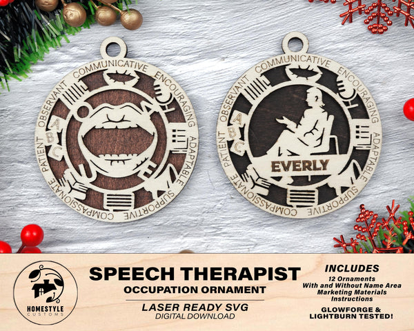 Speech Therapist - Occupational Ornaments - Contains 6 Ornaments Male and Female - Custom area - SVG, PDF, AI Files - Works on all Lasers