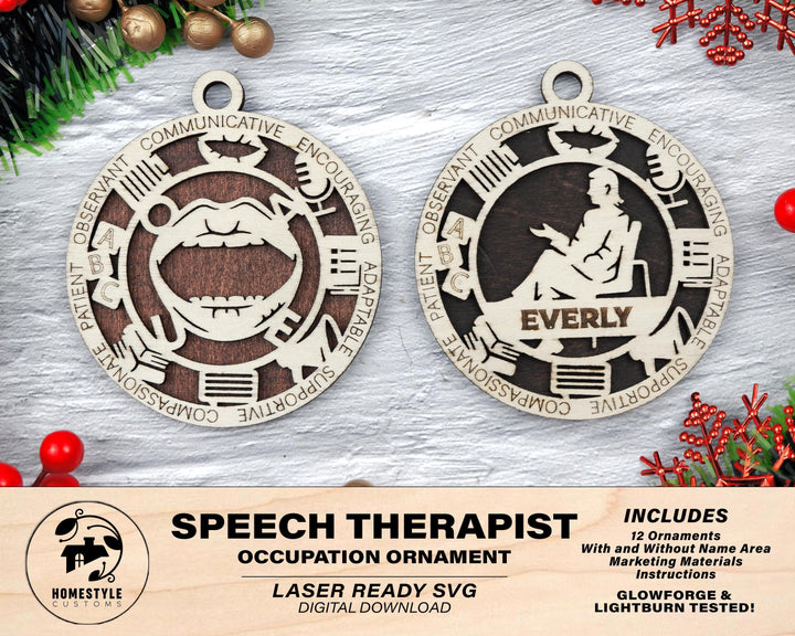 Speech Therapist - Occupational Ornaments - Contains 6 Ornaments Male and Female - Custom area - SVG, PDF, AI Files - Works on all Lasers