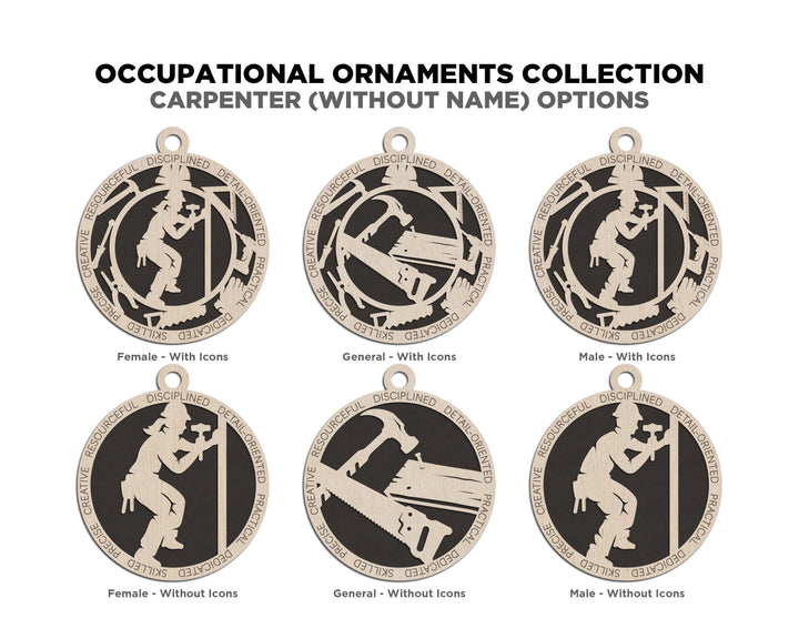 Carpenter - Occupational Ornaments - Contains 6 Ornaments Male and Female - Custom area - SVG, PDF, AI File Download - Works on all Lasers
