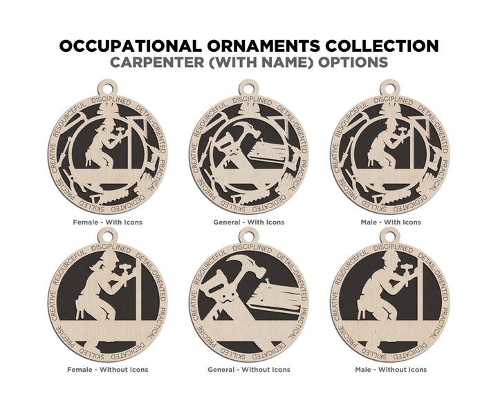 Carpenter - Occupational Ornaments - Contains 6 Ornaments Male and Female - Custom area - SVG, PDF, AI File Download - Works on all Lasers