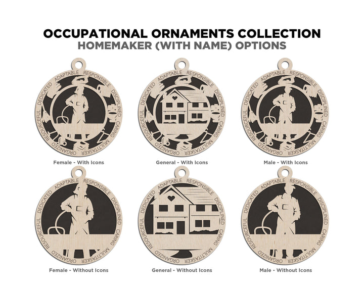 Homemaker - Occupational Ornaments - Contains 6 Ornaments Male and Female - Custom area - SVG, PDF, AI Files - Works on all Lasers