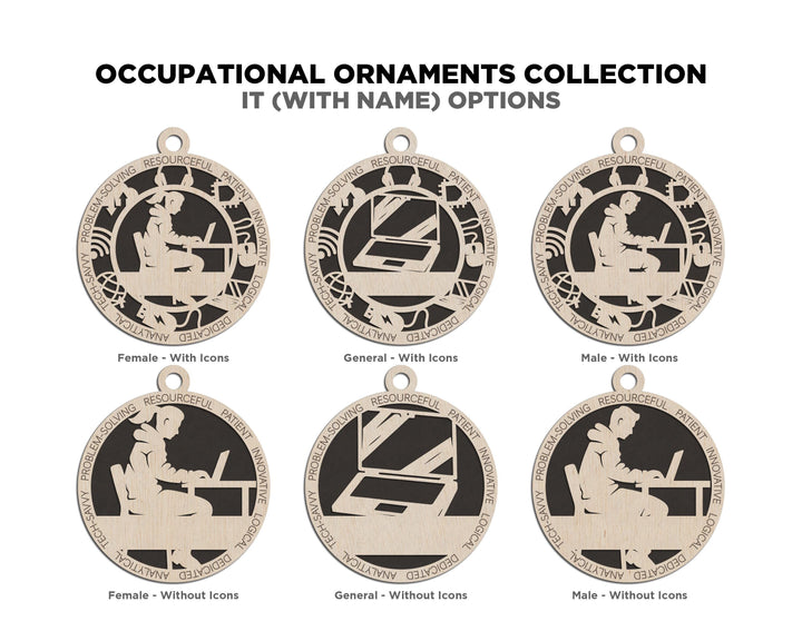 Information technology - Occupational Ornaments - Contains 6 Ornaments Male and Female - Custom area - SVG, PDF, Files - Works on all Lasers