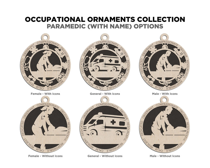Paramedic - Occupational Ornaments - Contains 6 Ornaments Male and Female - Custom area - SVG, PDF, AI File Types - Works on all Lasers