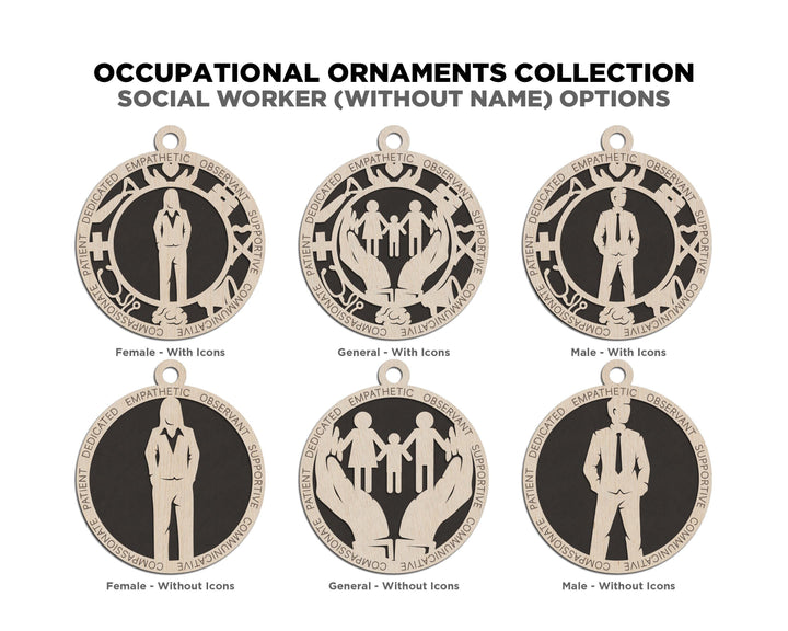 Social Worker - Occupational Ornaments - Contains 6 Ornaments Male and Female - Custom area - SVG, PDF, AI Files - Works on all Lasers