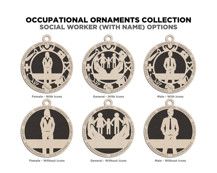 Social Worker - Occupational Ornaments - Contains 6 Ornaments Male and Female - Custom area - SVG, PDF, AI Files - Works on all Lasers