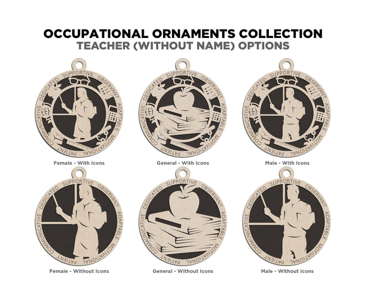Teacher - Occupational Ornaments - Contains 6 Ornaments Male and Female - Custom area - SVG, PDF, AI Files - Works on all Lasers