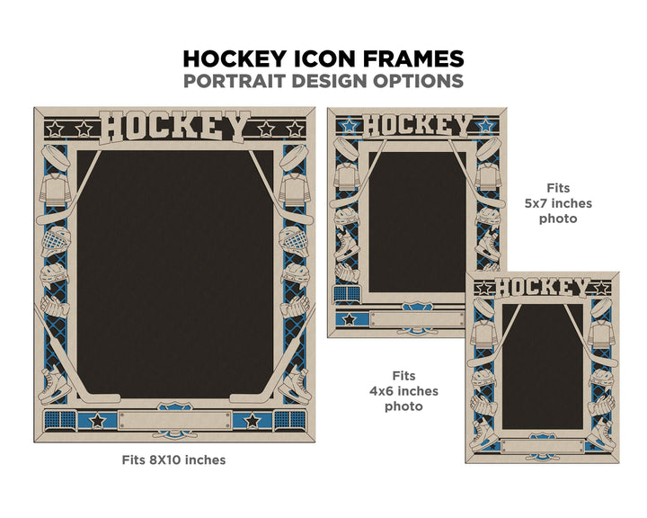 Hockey Icon Frames - Includes Frame Sizes 4x6, 5x7, 8x10 in Landscape and Portrait - Works with all Lasers