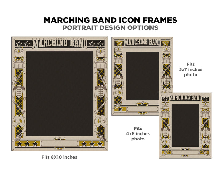 Marching Band Icon Frames - Includes Frame Sizes 4x6, 5x7, 8x10 in Landscape and Portrait - Works with all Lasers