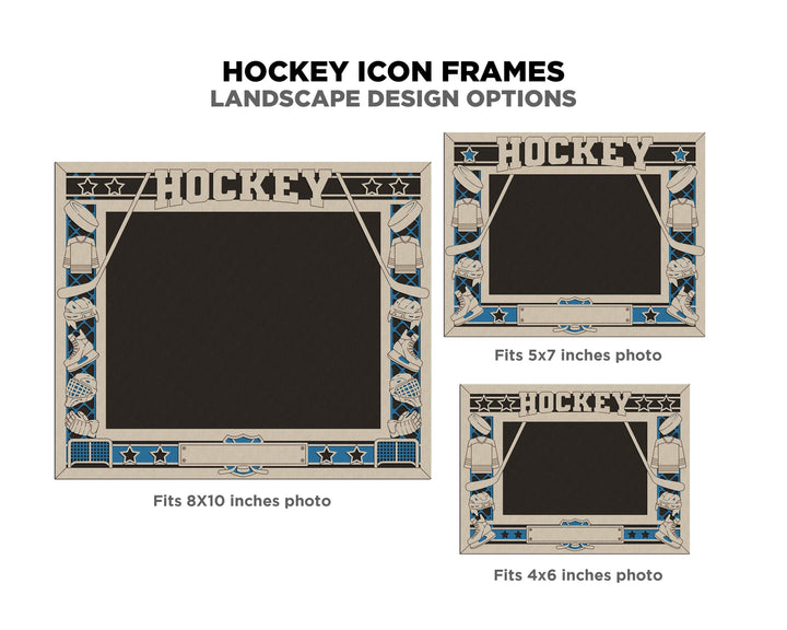 Hockey Icon Frames - Includes Frame Sizes 4x6, 5x7, 8x10 in Landscape and Portrait - Works with all Lasers