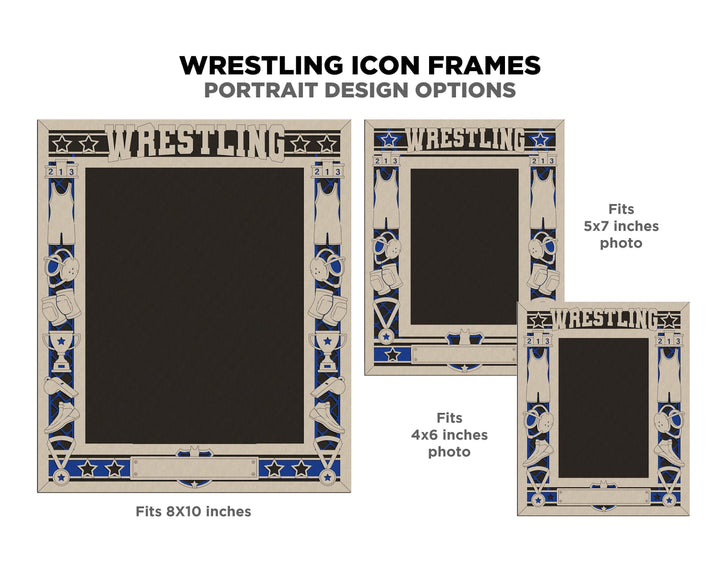 Wrestling Icon Frames - Includes Frame Sizes 4x6, 5x7, 8x10 in Landscape and Portrait - Works with all Lasers