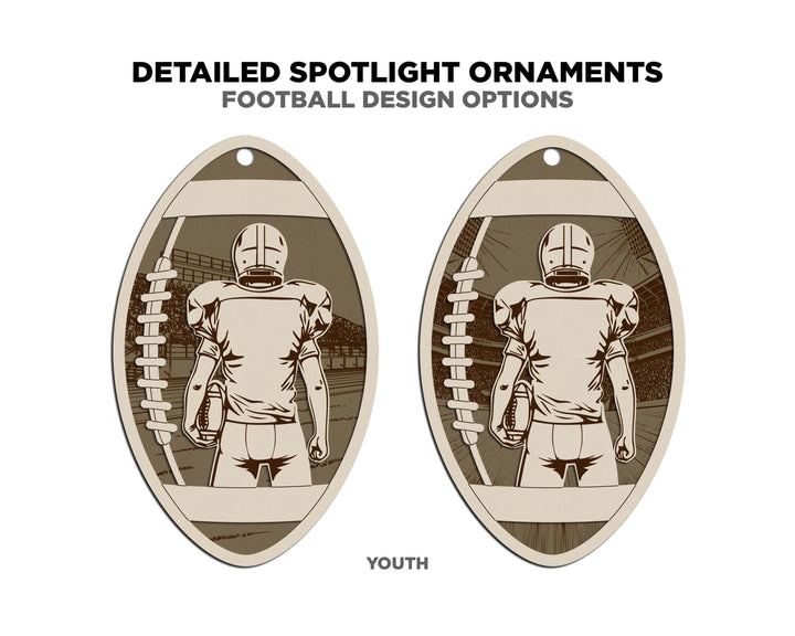 Detailed Football Spotlight Ornaments - Youth and Adult Options - SVG, PDF, AI File Download - Works with all Laser Types
