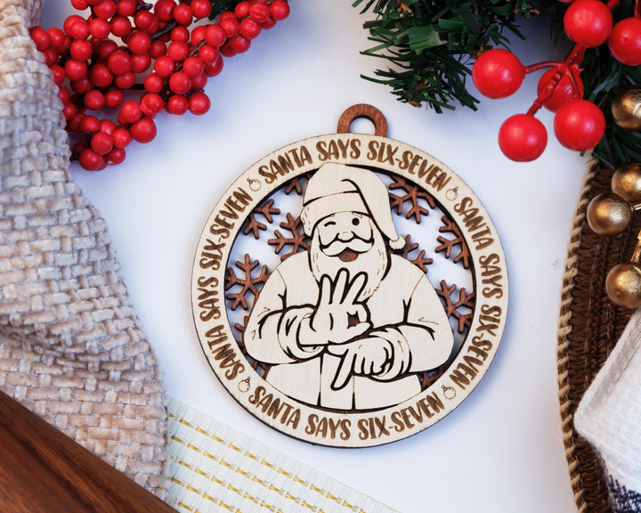 67 Six Seven Santa Ornament - With and Without Custom Name Plate - SVG, PDF, AI Files - Works on all Lasers