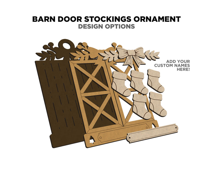 Barn Door Stocking Ornament - Add up to 8 Stockings - SVG, PDF, AI Files - Works on all Lasers