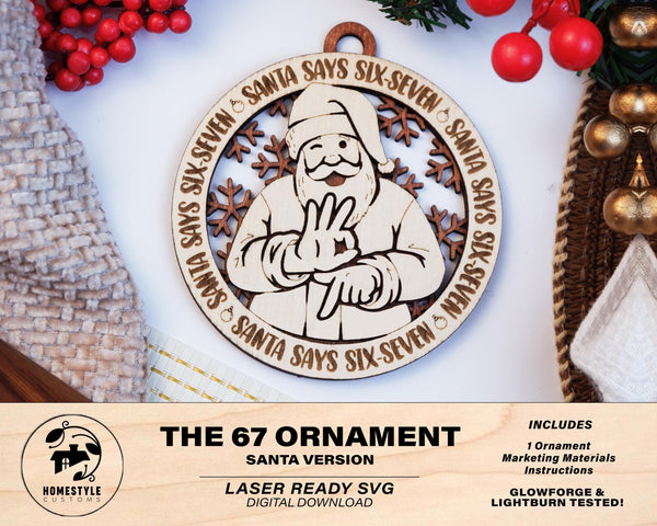 67 Six Seven Santa Ornament - With and Without Custom Name Plate - SVG, PDF, AI Files - Works on all Lasers