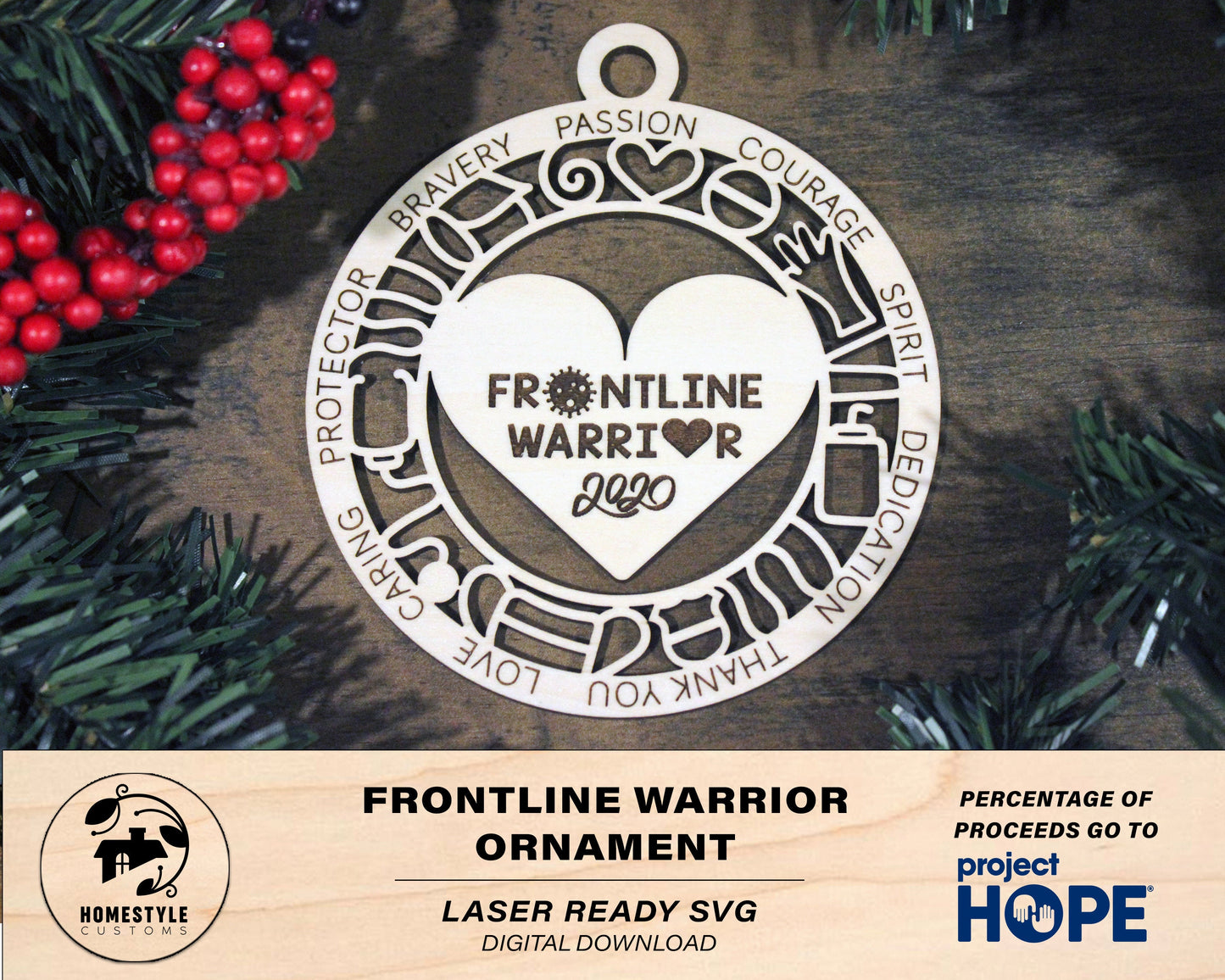 Frontline Warrior - SVG File Download - Sized for Glowforge - Percentage of Proceeds Donated to Project Hope