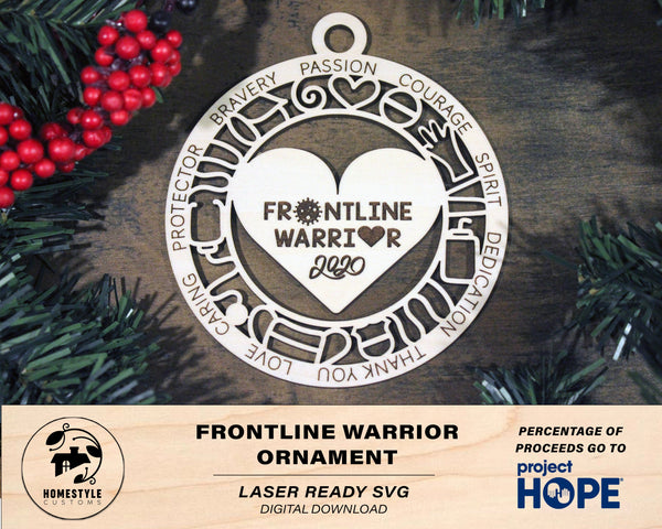 Frontline Warrior - SVG File Download - Sized for Glowforge - Percentage of Proceeds Donated to Project Hope