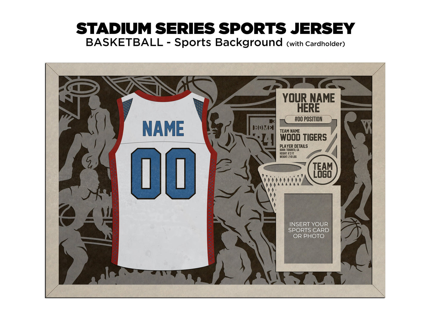 Stadium Series Jerseys - Basketball - 3 Variations - Male, Female & Alternate Backgrounds - SVG File Download - Sized for Glowforge