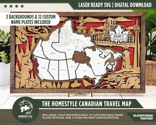 The Homestyle Canadian Travel Map -  3 Backgrounds & 12 Customizable Name Plates - SVG File Download - Sized for Glowforge
