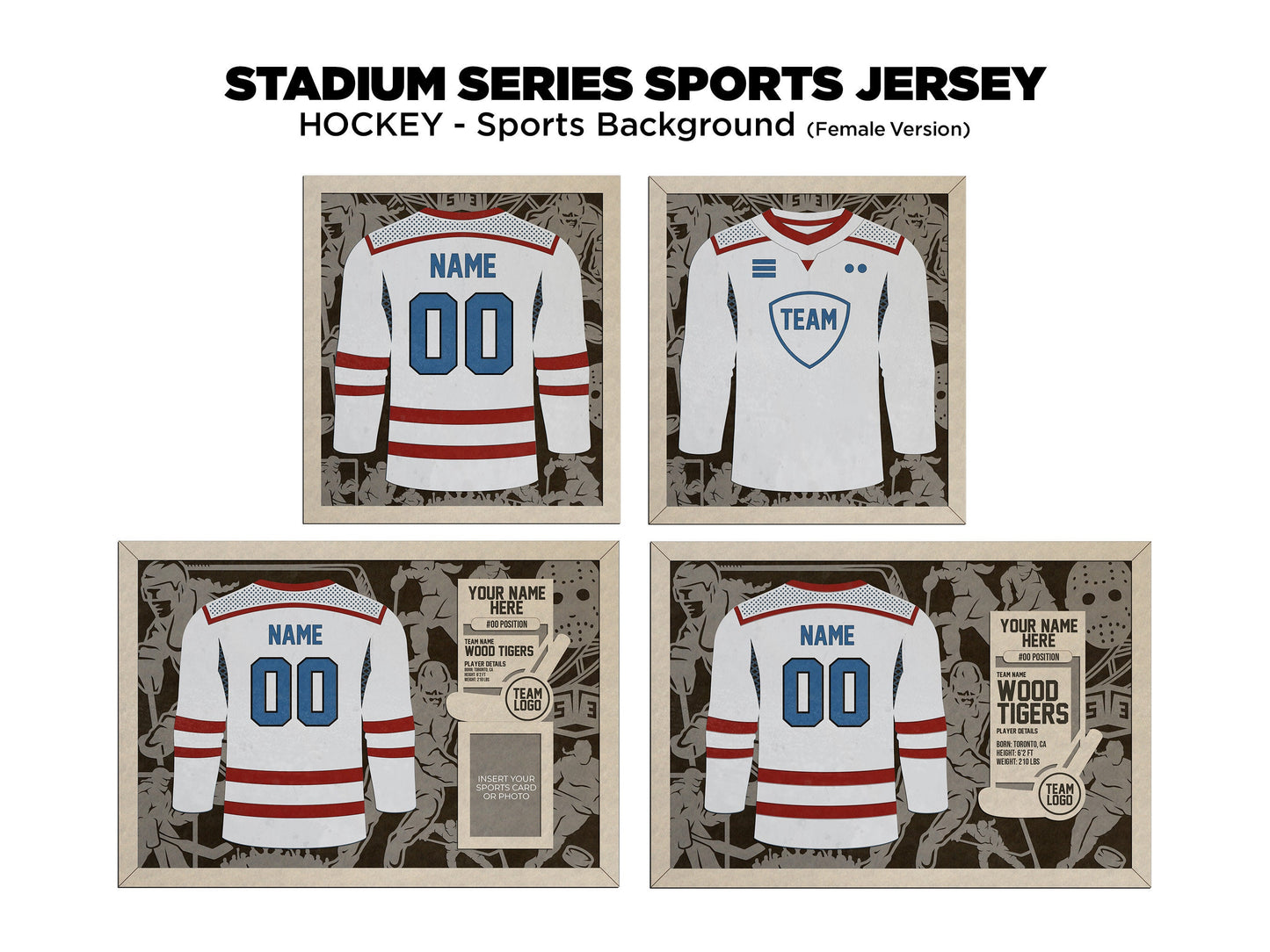 Stadium Series Jerseys - Hockey - 3 Variations - Male, Female & Alternate Backgrounds - SVG File Download - Sized for Glowforge