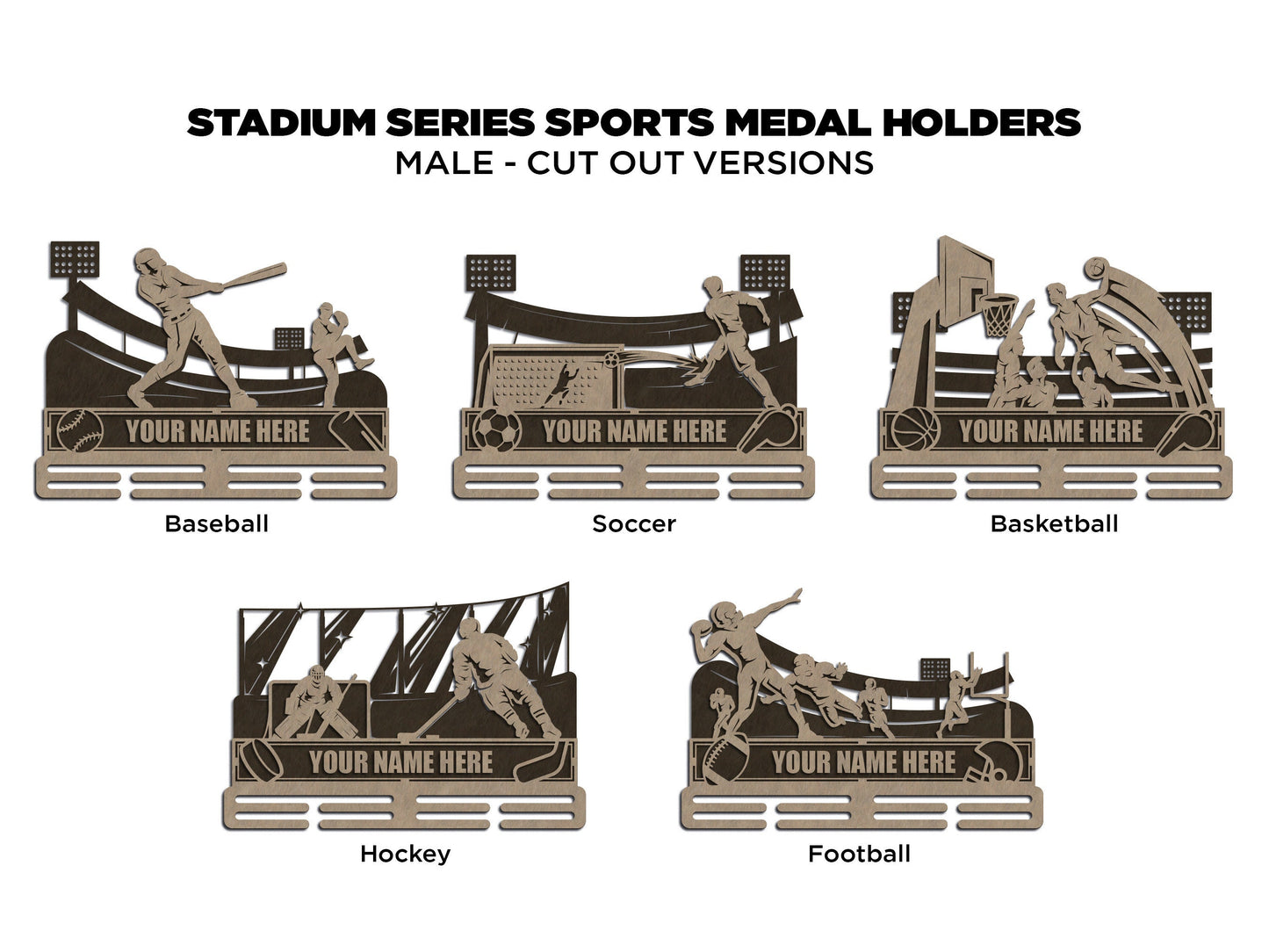 Stadium Series Medal Holders - 5 Sports and 1 Universal Holder - Male and Female Versions Included - SVG Files - Sized for Glowforge