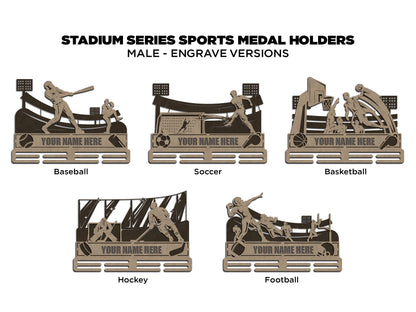 Stadium Series Medal Holders - 5 Sports and 1 Universal Holder - Male and Female Versions Included - SVG Files - Sized for Glowforge