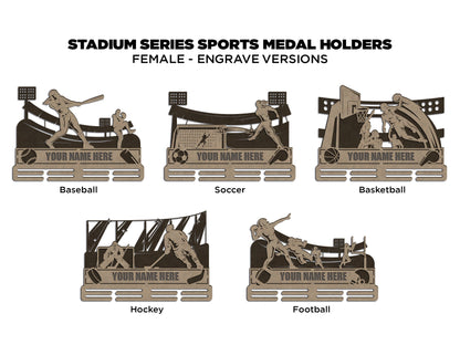 Stadium Series Medal Holders - 5 Sports and 1 Universal Holder - Male and Female Versions Included - SVG Files - Sized for Glowforge