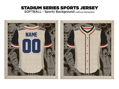 Stadium Series Jerseys - Softball - 3 Variations - Male, Female & Alternate Backgrounds - SVG File Download - Sized for Glowforge