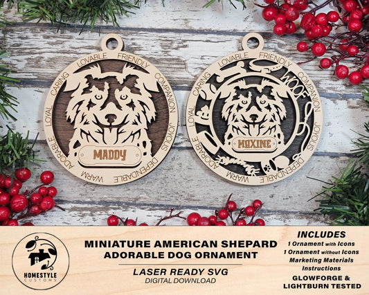 Miniature American Shepherd - Adorable Dog Ornaments - 2 Ornaments included - SVG, PDF, AI File Download - Sized for Glowforge