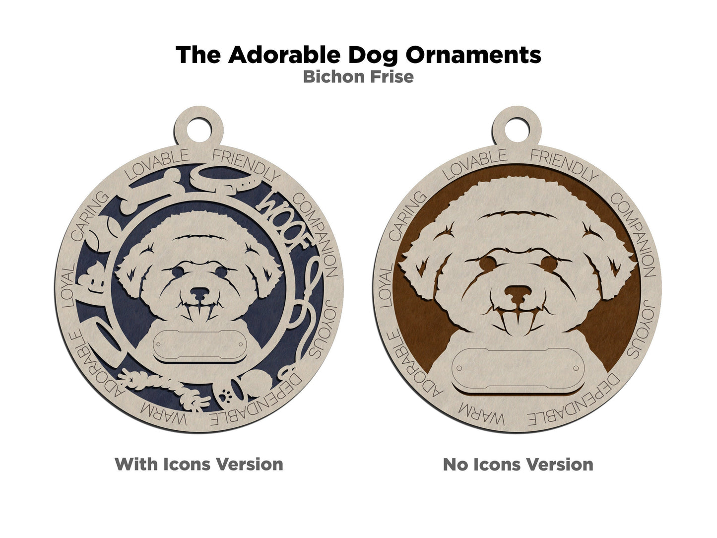 Bichon Frise - Adorable Dog Ornaments - 2 Ornaments included - SVG, PDF, AI File Download - Sized for Glowforge