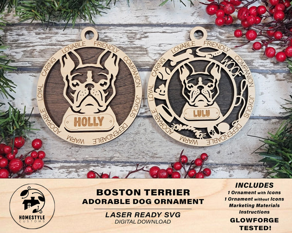 Boston Terrier - Adorable Dog Ornaments - 2 Ornaments included - SVG, PDF, AI File Download - Sized for Glowforge