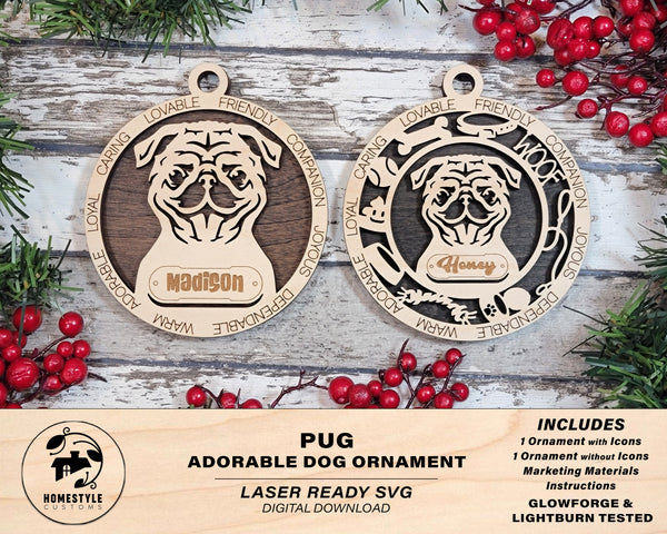 Pug - Adorable Dog Ornaments - 2 Ornaments included - SVG, PDF, AI File Download - Sized for Glowforge