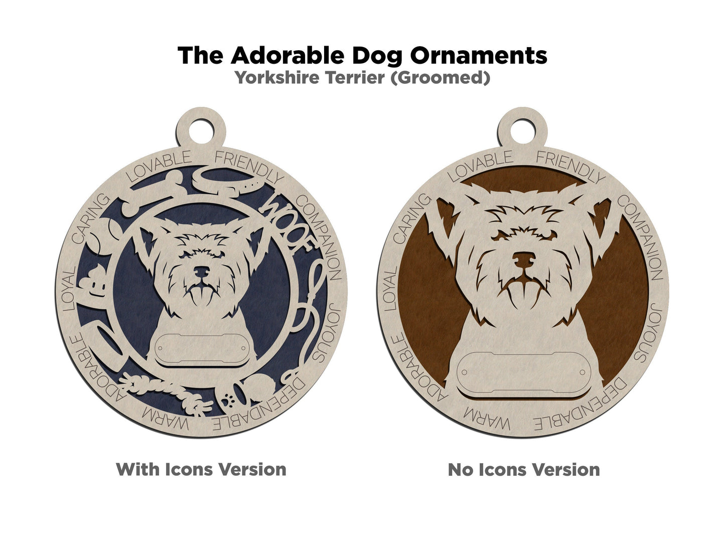 Yorkshire Terrier - Adorable Dog Ornaments - 2 Ornaments included - SVG, PDF, AI File Download - Sized for Glowforge