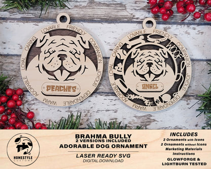 Brahma Bully - Adorable Dog Ornaments - 4 Ornaments included - SVG, PDF, AI File Download - Sized for Glowforge