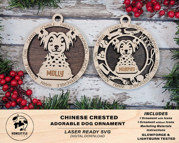Chinese Crested - Adorable Dog Ornaments - 2 Ornaments included - SVG, PDF, AI File Download - Sized for Glowforge