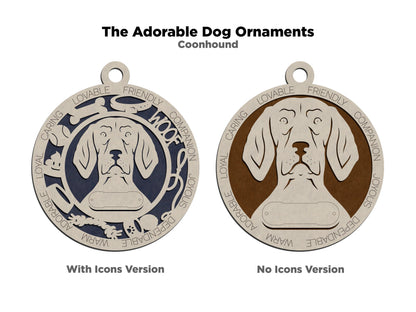 Coonhound - Adorable Dog Ornaments - 2 Ornaments included - SVG, PDF, AI File Download - Sized for Glowforge