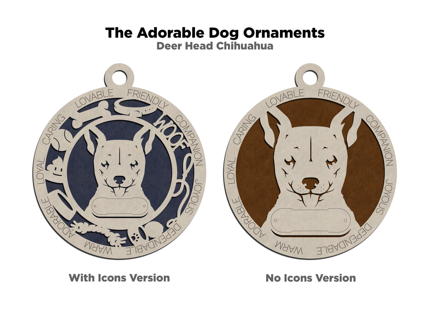 Deer Head Chihuahua - Adorable Dog Ornaments - 2 Ornaments included - SVG, PDF, AI File Download - Sized for Glowforge