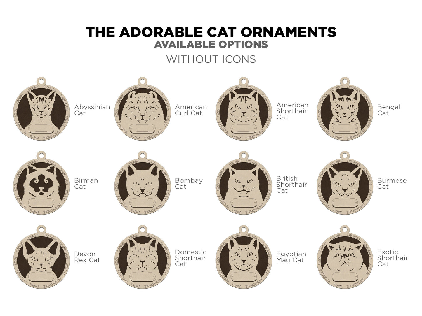 Adorable Cat Ornaments - 25 Breeds included with 2 Versions - 50 Ornaments - SVG, PDF, AI File Download - Sized for Glowforge
