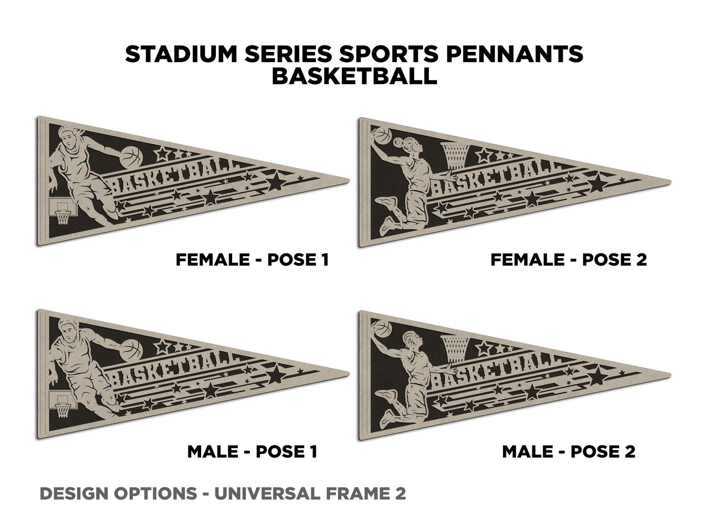Stadium Series Sports Pennants - Basketball - 12 Variations Included - Male and Female Options - Tested on Glowforge & Lightburn