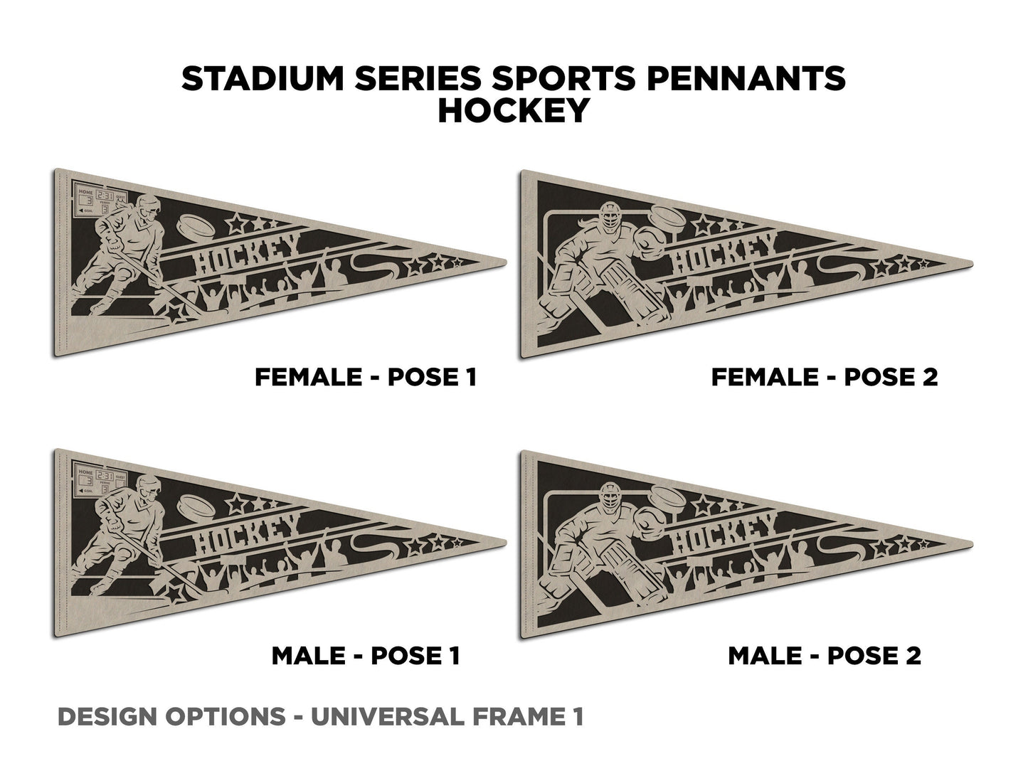 Stadium Series Sports Pennants - Hockey - 12 Variations Included - Male and Female Options - Tested on Glowforge & Lightburn