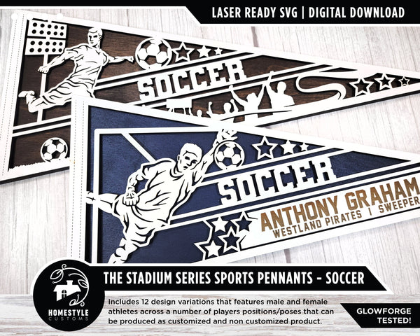 Stadium Series Sports Pennants - Soccer - 12 Variations Included - Male and Female Options - Tested on Glowforge & Lightburn