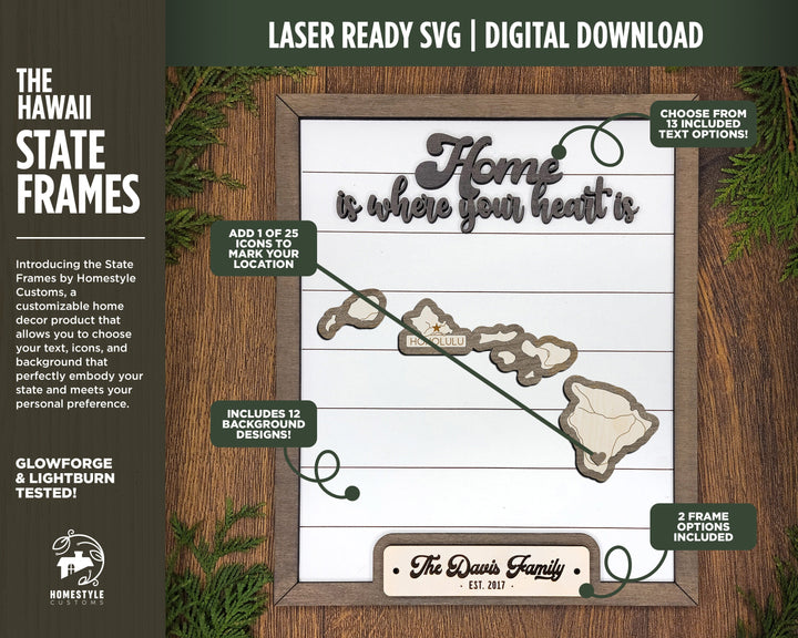 The Hawaii State Frame - 13 text options, 12 backgrounds, 25 icons Included - Make over 7,500 designs - Glowforge & Lightburn Tested