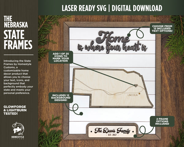 The Nebraska State Frame - 13 text options, 12 backgrounds, 25 icons Included - Make over 7,500 designs - Glowforge & Lightburn Tested