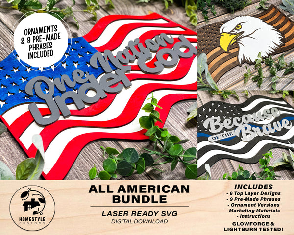 All American Bundle - Includes Signage and Ornaments - 6 designs and 9 Phrases Included - Tested on Glowforge & Lightburn