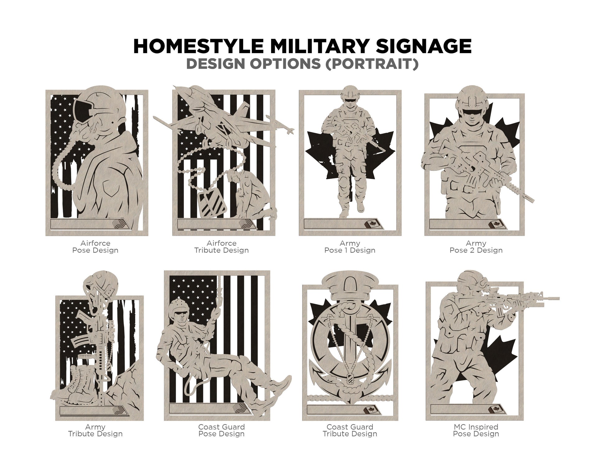 Homestyle Military Signage - Includes 17 sign Options and US and Canadian Flag backers- Tested on Glowforge & Lightburn