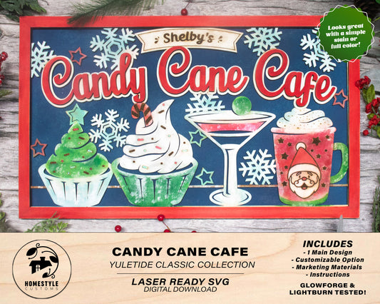 Candy Cane Cafe - Yuletide Classic Signage - Includes 1 Customizable and Non Customizable Sign - Tested on Glowforge & Lightburn